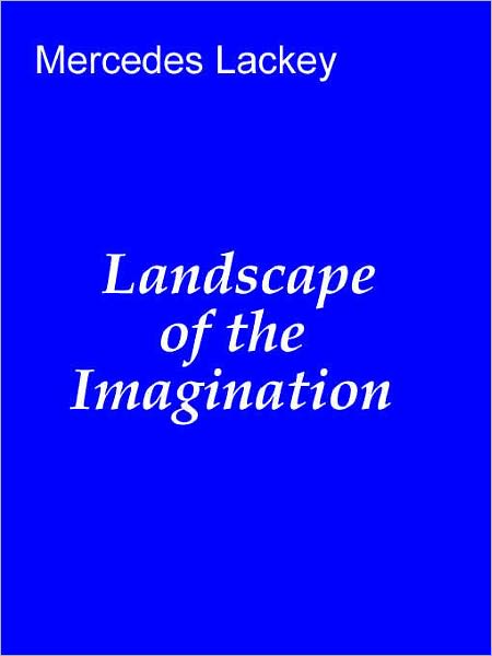 Landscape of the Imagination [Vows and Honor series]