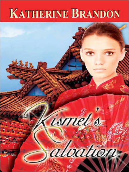 Kismet's Salvation