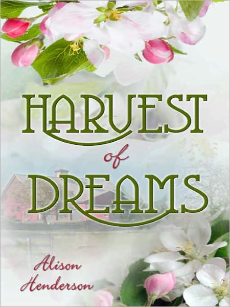 Harvest of Dreams