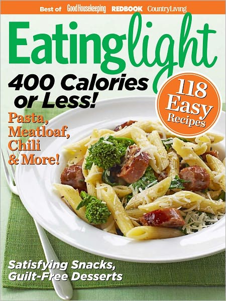 Eating Light - 400 Calories or Less!