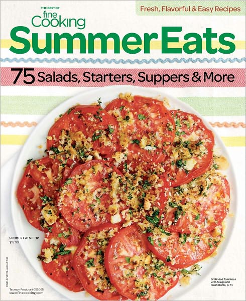 Fine Cooking's Summer Eats 2012