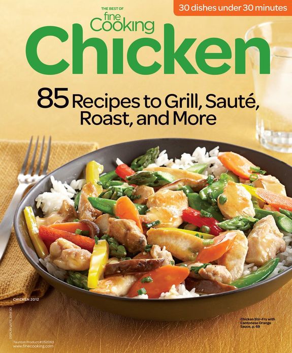 The Best of Fine Cooking - Chicken 2012