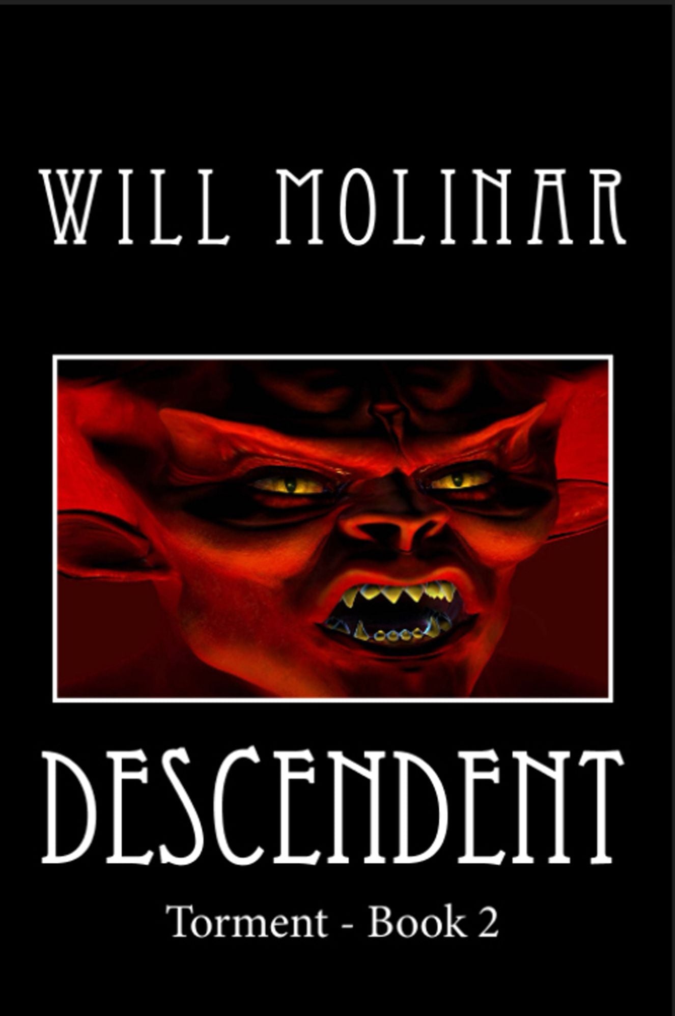 Descendent [Torment Series Book 2]
