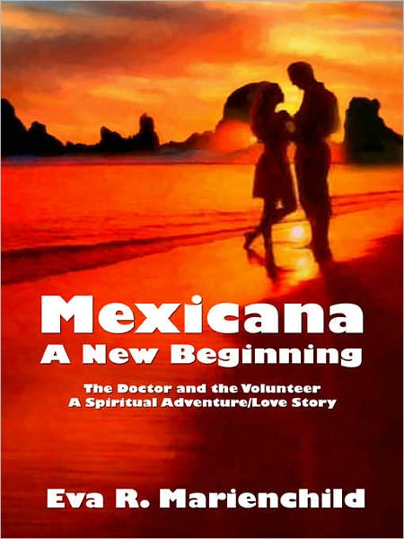 Mexicana - A New Beginning - The Doctor And The Volunteer