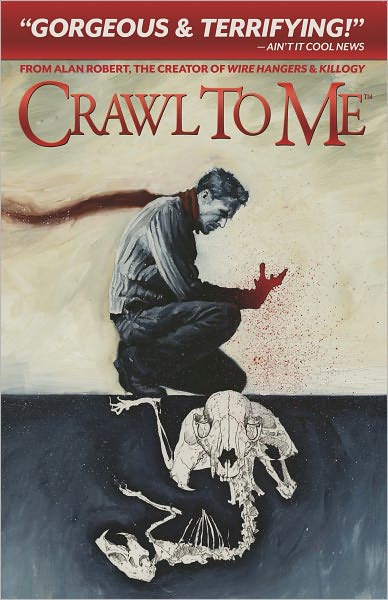 Crawl to Me