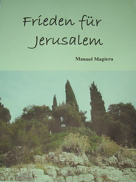 Frieden für Jerusalem