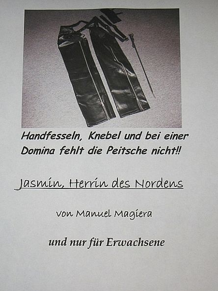Jasmin, Herrin des Nordens