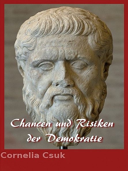 Chancen und Risiken der Demokratie