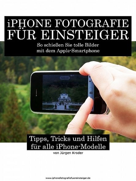 iPhone Fotografie für Einsteiger