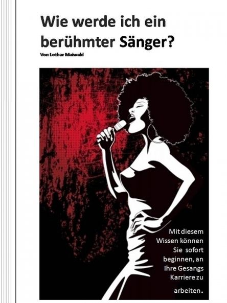 Wie werde ich ein berühmter Sänger?