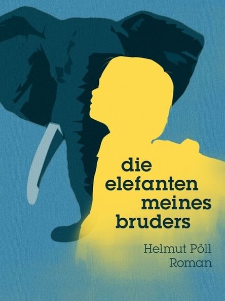 Die Elefanten meines Bruders