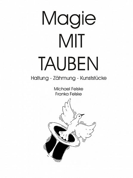 Magie mit Tauben