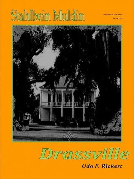 Stahlbein Muldin 5: Drassville