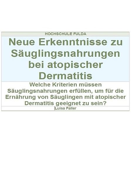 Säuglingsnahrungen bei atopischer Dermatitis