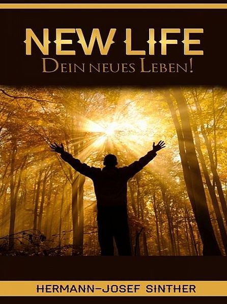 NEWLIFE Dein neues Leben!
