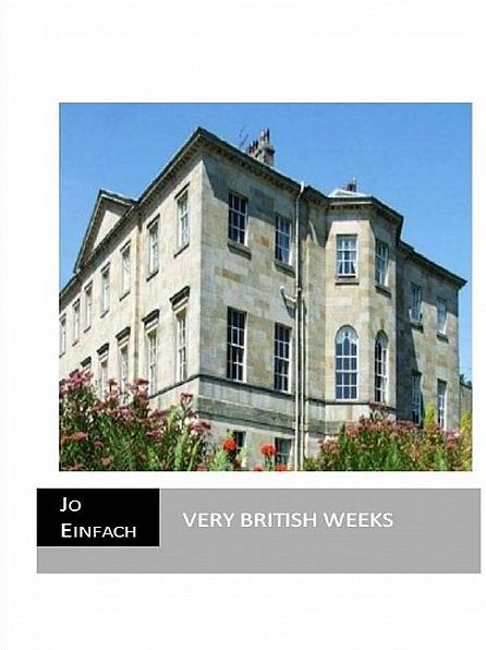 Very british weeks