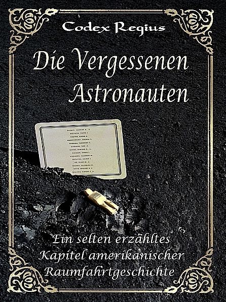 Die vergessenen Astronauten