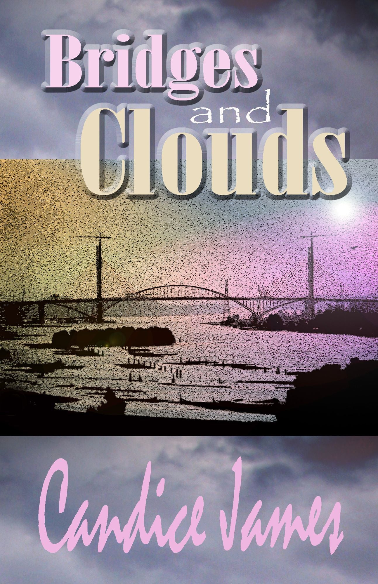 Bridges And Clouds