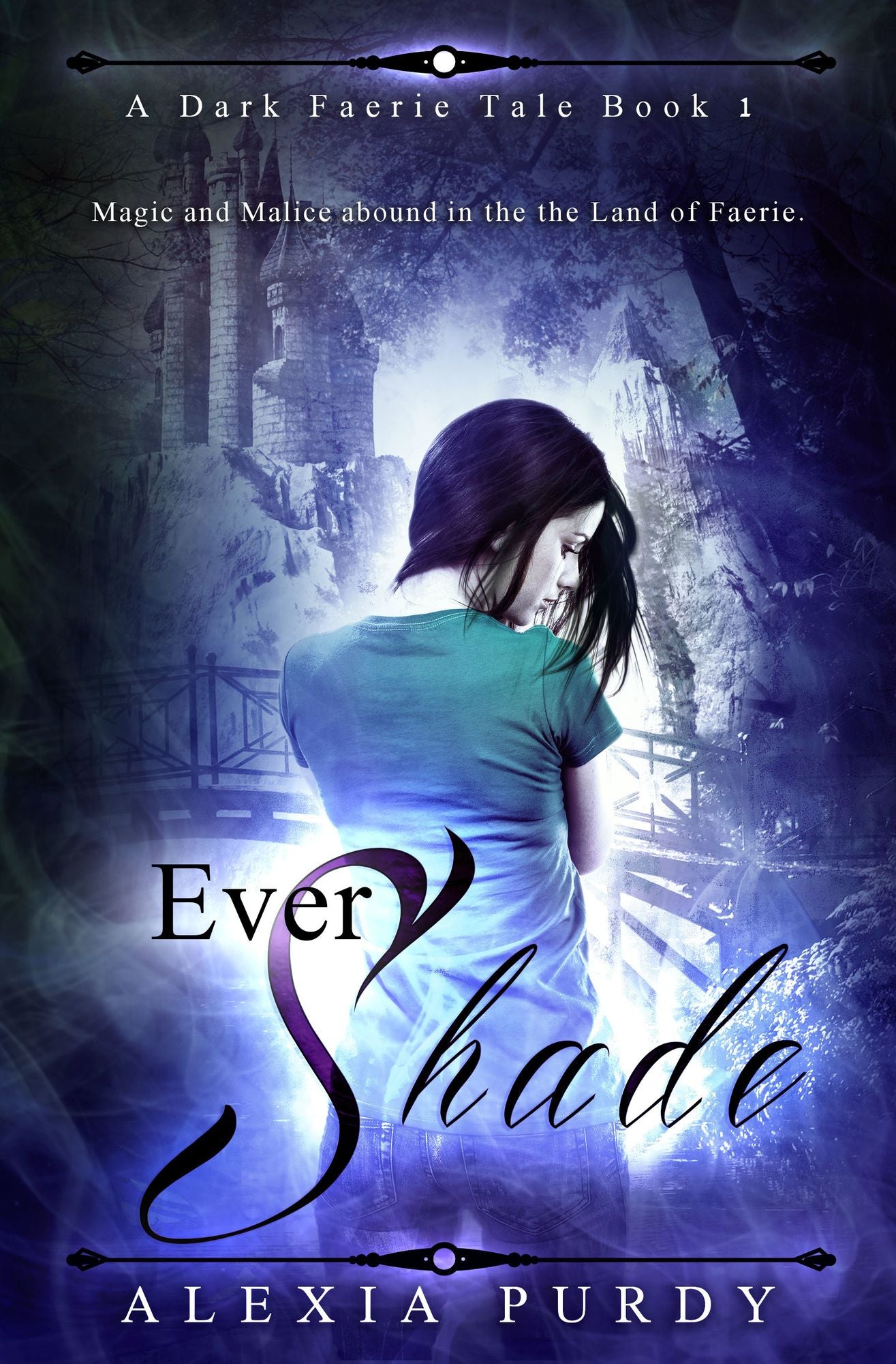Ever Shade (A Dark Faerie Tale #1)