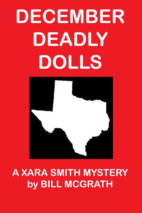 December Deadly Dolls: A Xara Smith Mystery