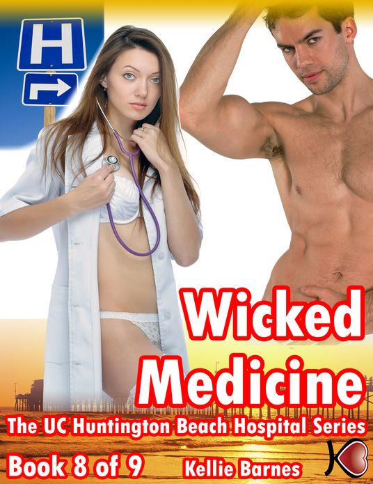 Wicked Medicine (Doctor/Hospital Erotica)