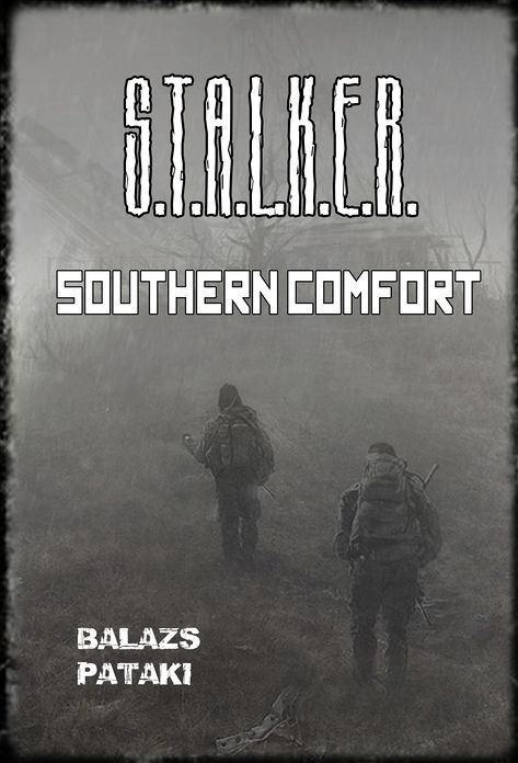 STALKER Southern Comfort