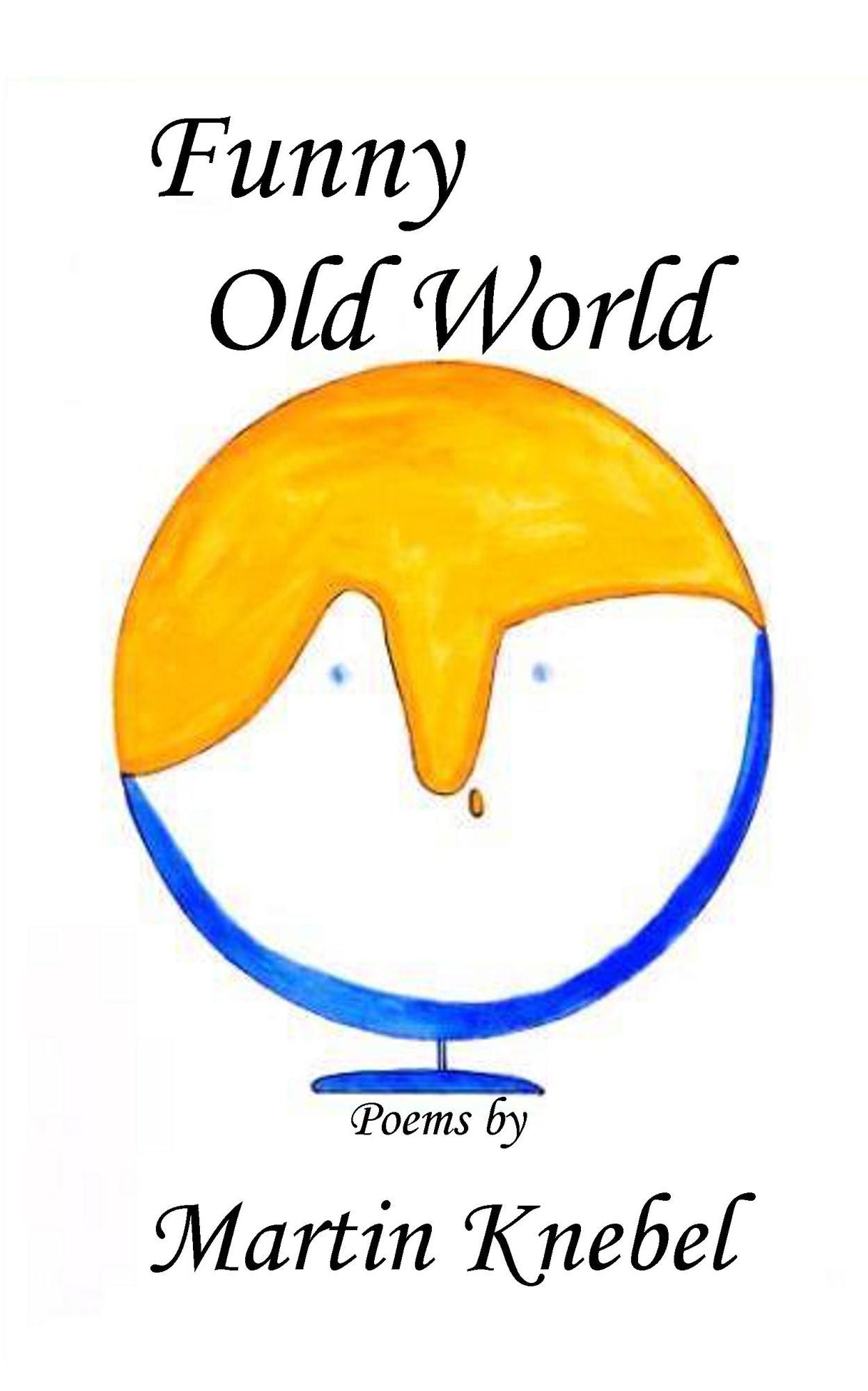 Funny Old World