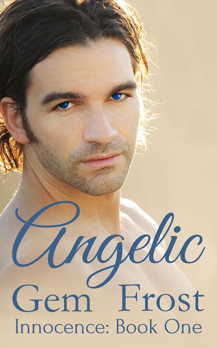 Angelic (an m/m romance) [Innocence, Book One]