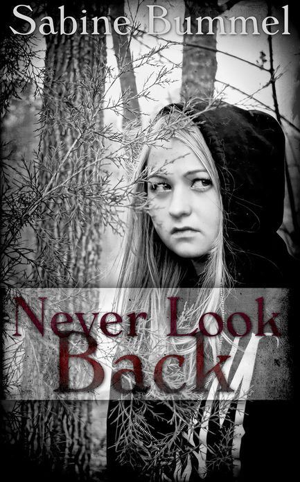 Never Look Back