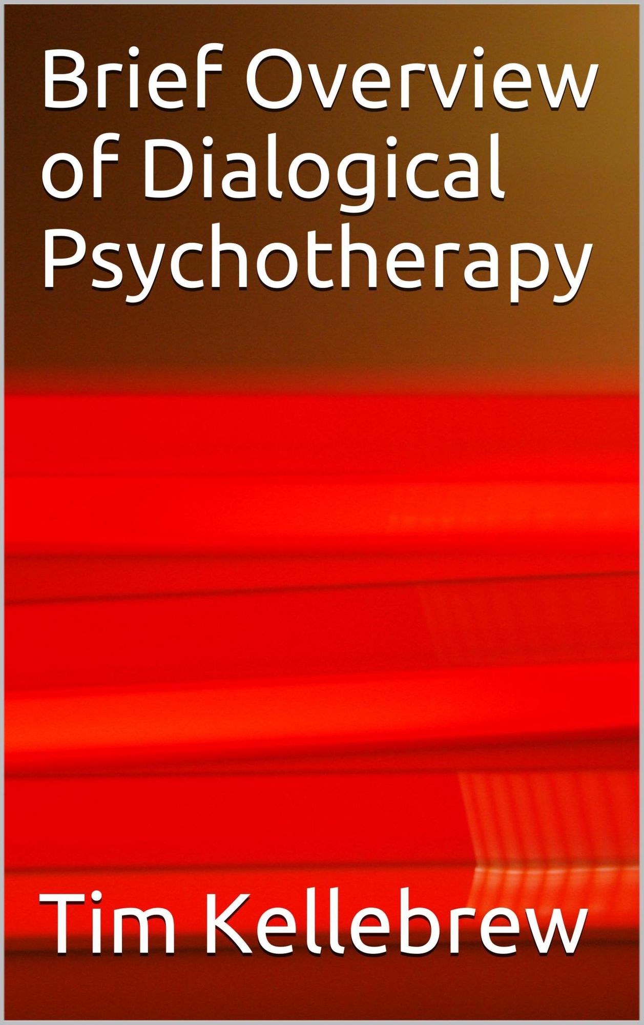 Brief Overview of Dialogical Psychotherapy