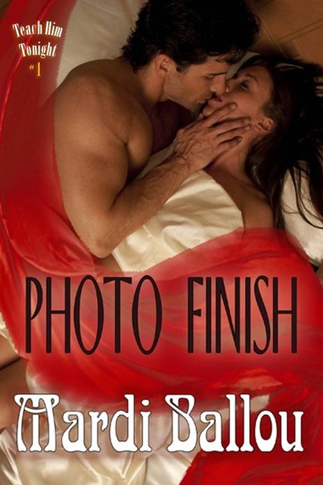 Photo Finish: Teach Him Tonight, Book #1