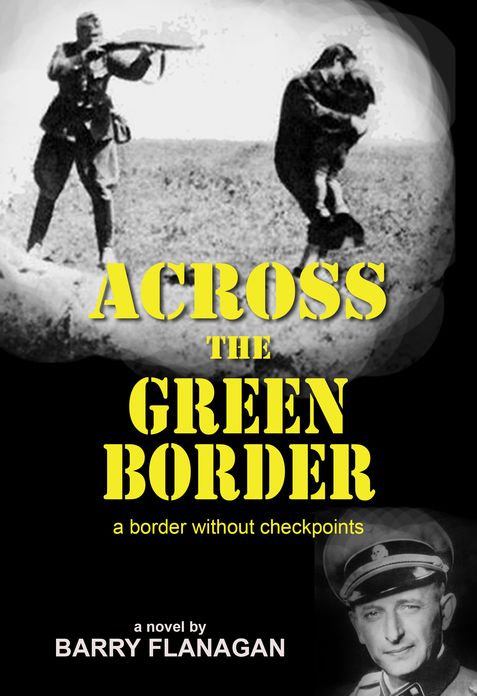 Across the Green Border
