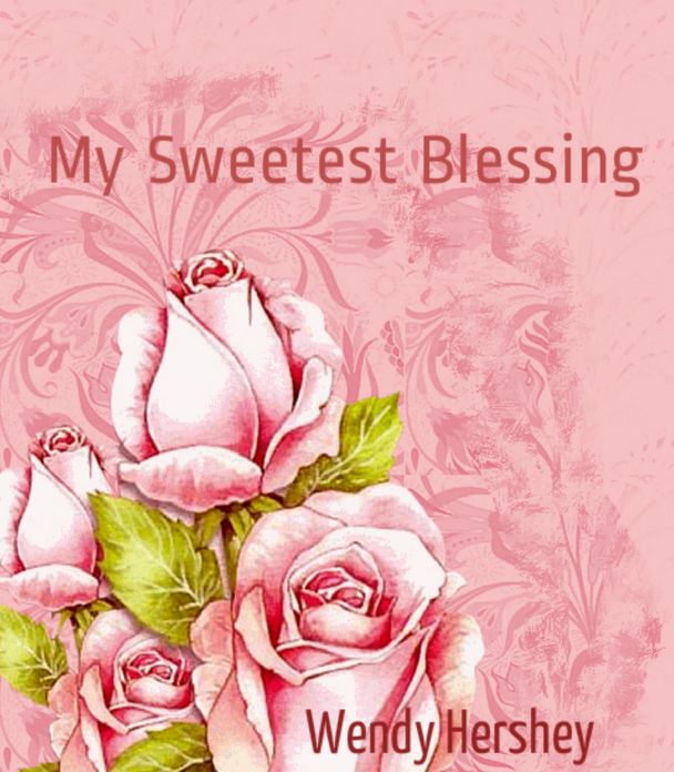 My Sweetest Blessing