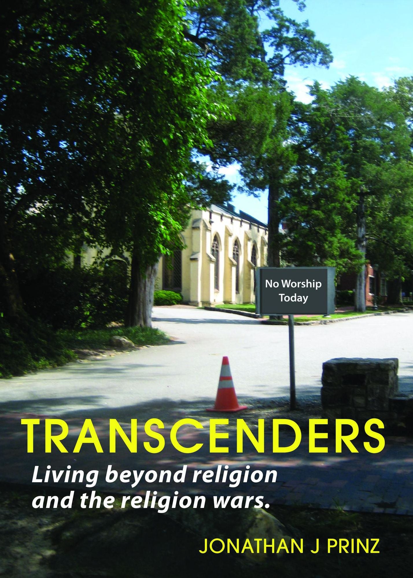 Transcenders: Living beyond religion and the religion wars.