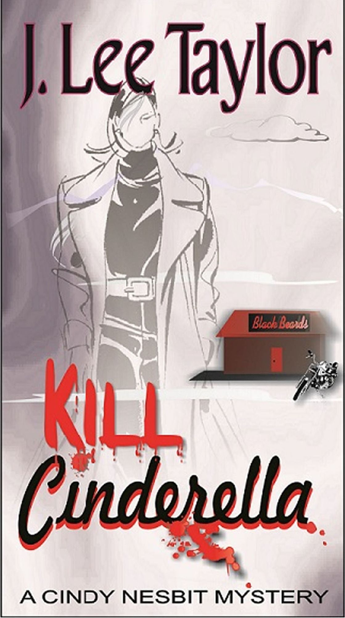 KILL Cinderella: A Cindy Nesbit Mystery