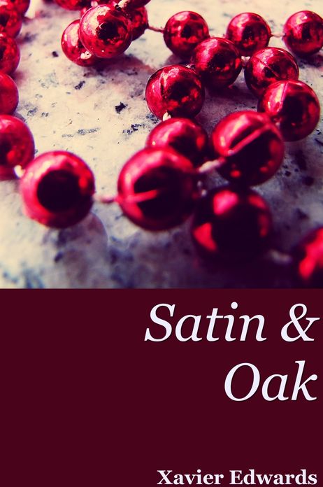 Satin & Oak