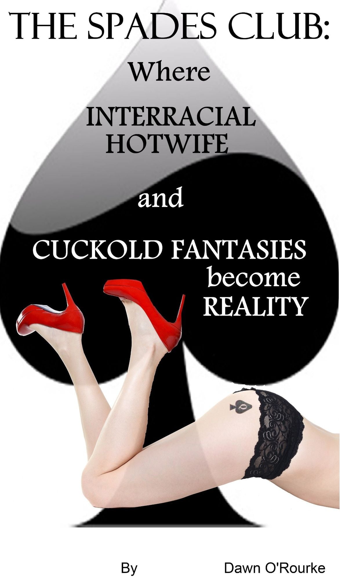 The Spades Club: Where Interracial Hotwife and Cuckold Fantasies become Reality
