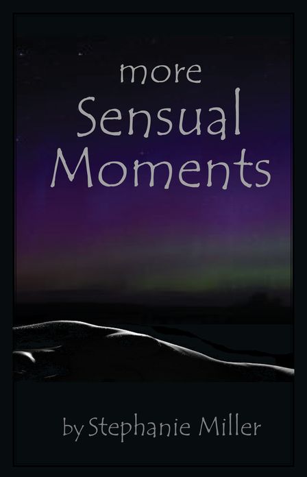 More Sensual Moments