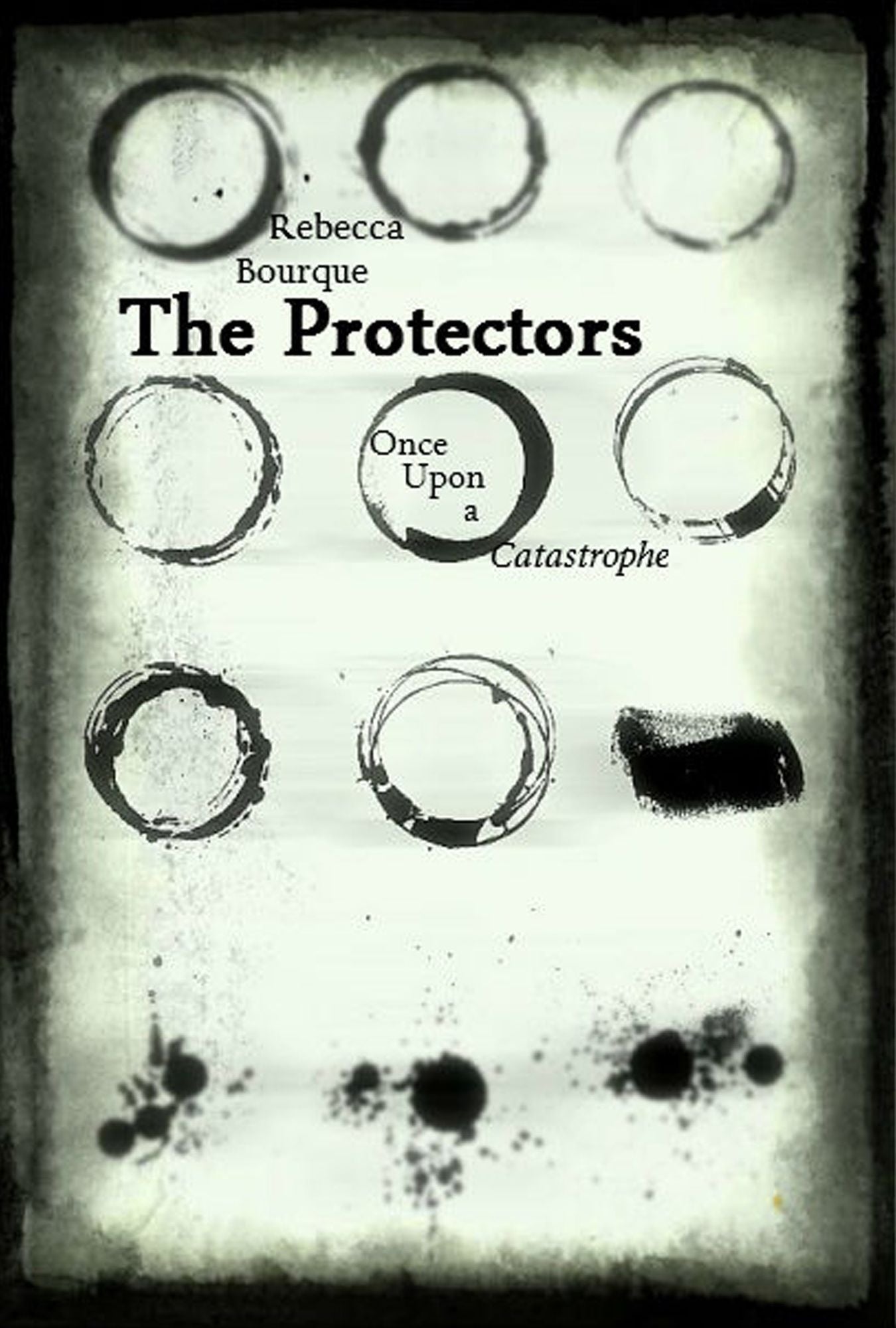 The Protectors: Once Upon a Catastrophe