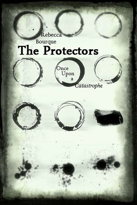 The Protectors: Once Upon a Catastrophe