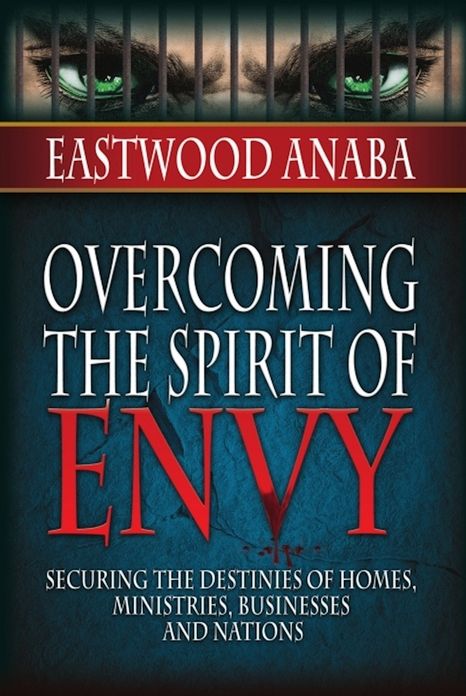 Overcoming The Spirit Of Envy