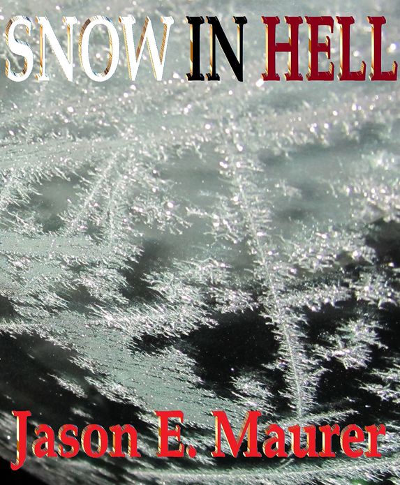 Snow In Hell