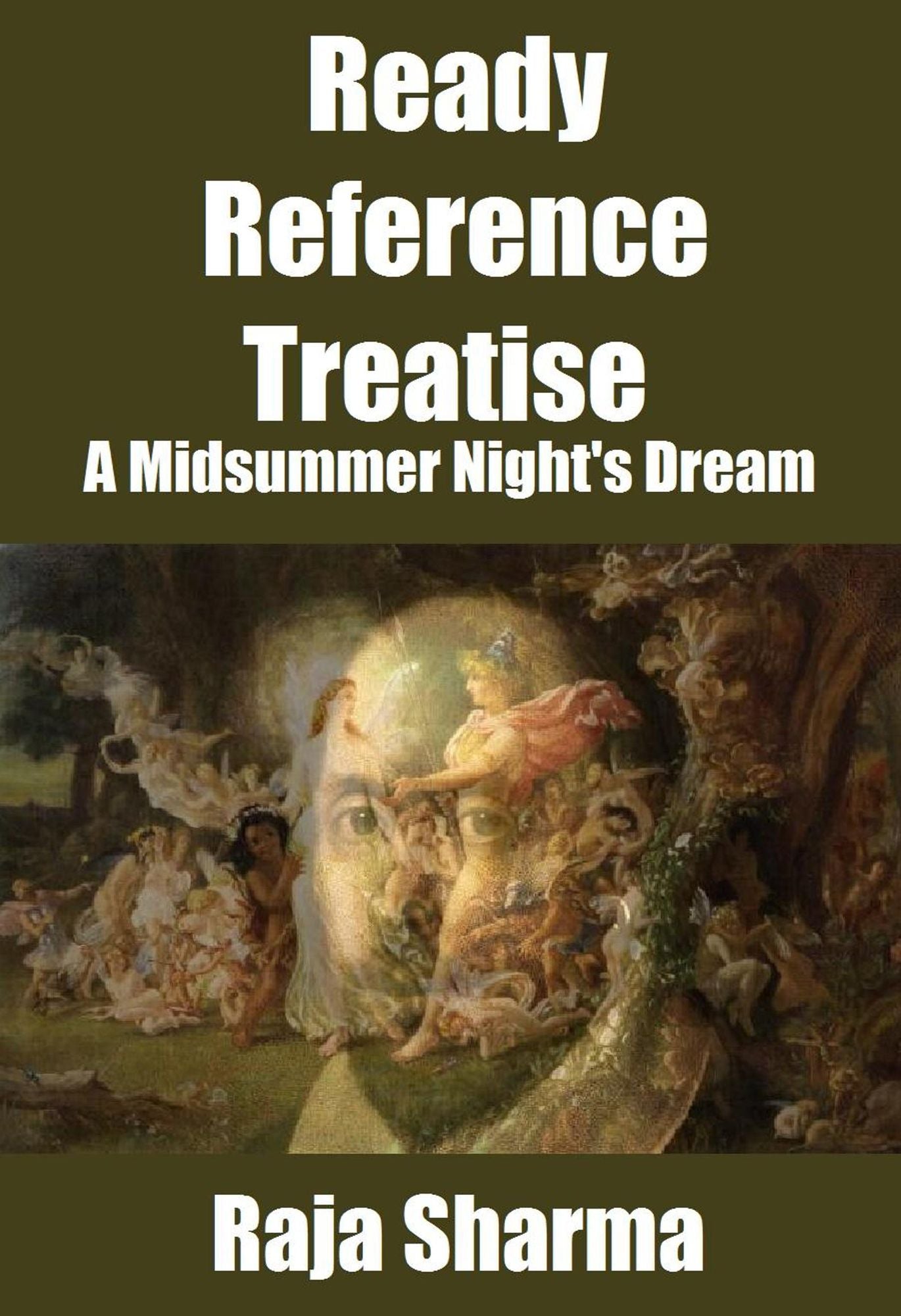 Ready Reference Treatise: A Midsummer Night's Dream