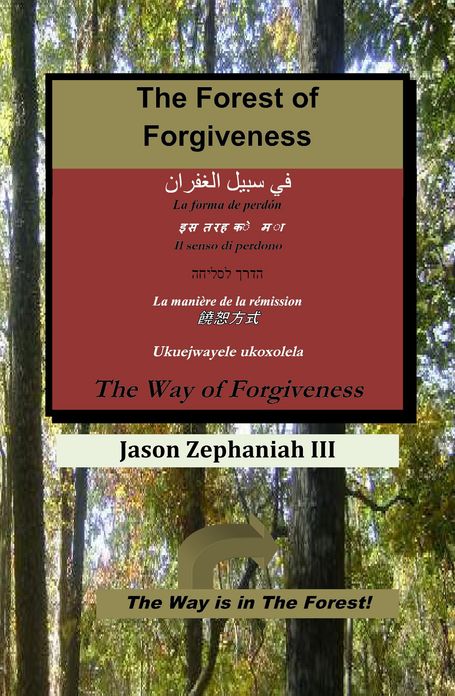 The Forest of Forgiveness