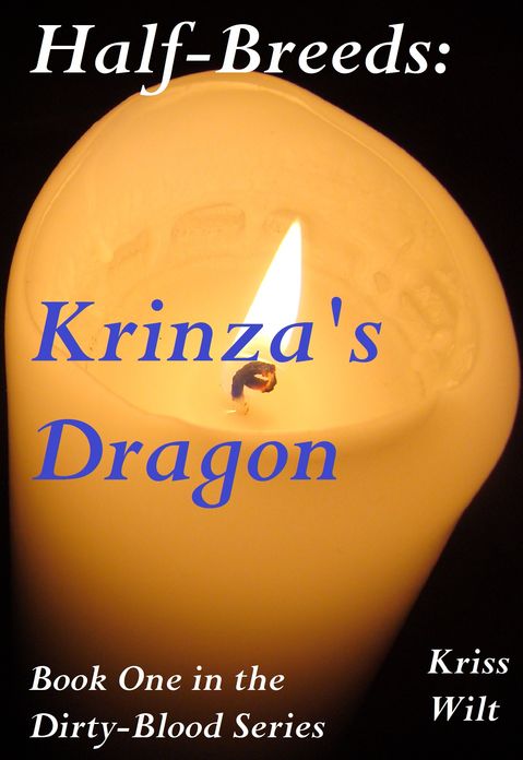 Half-Breeds: Krinza's Dragon