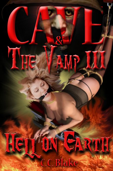 Hell on Earth (Cave and the Vamp 3)