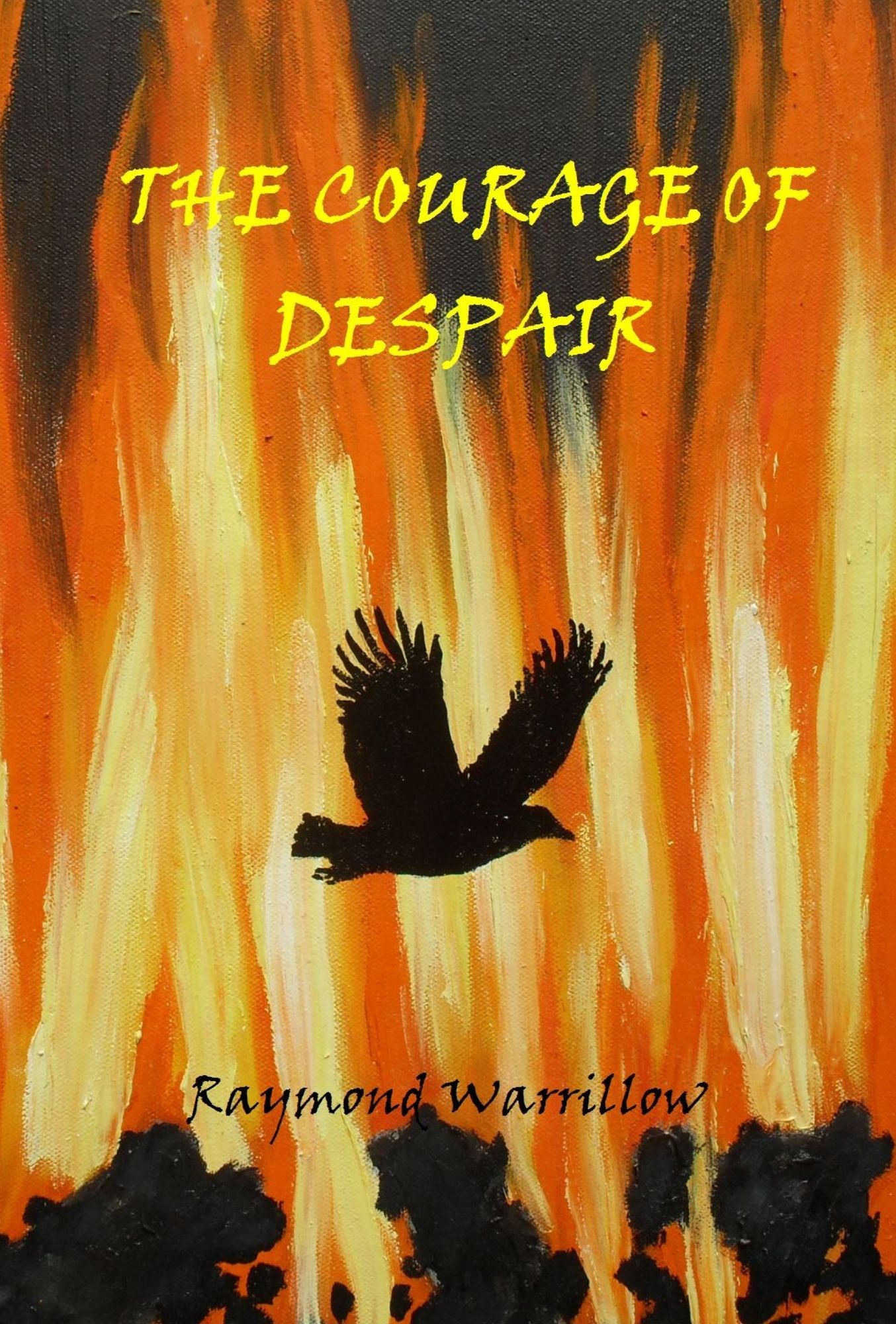 The Courage Of Despair