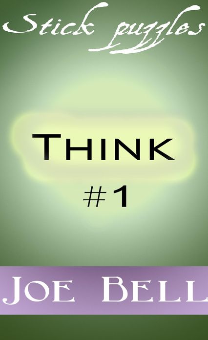 Think #1: Stick puzzles