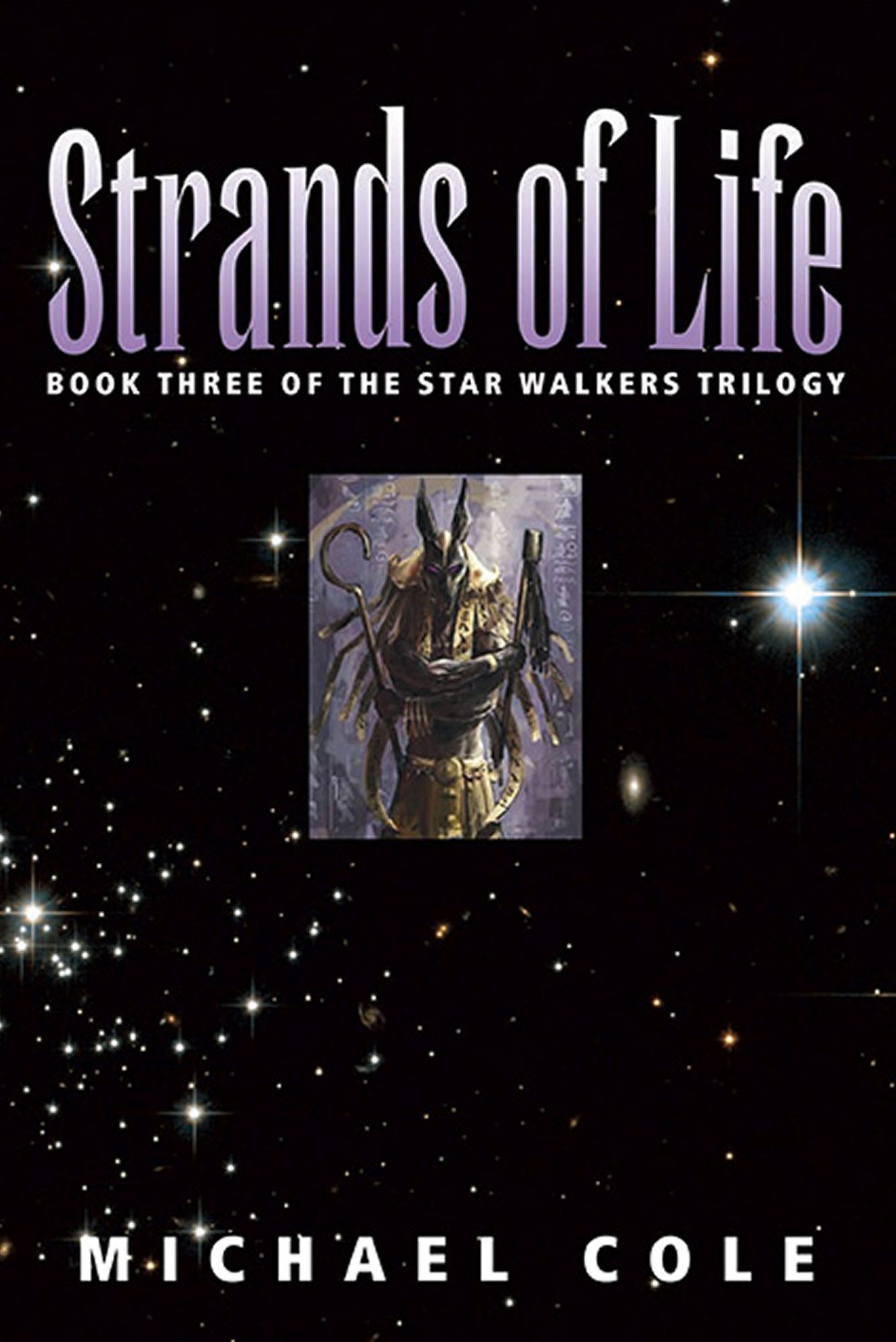 Strands of Life: Book 3 of the Star Walkers Trilogy