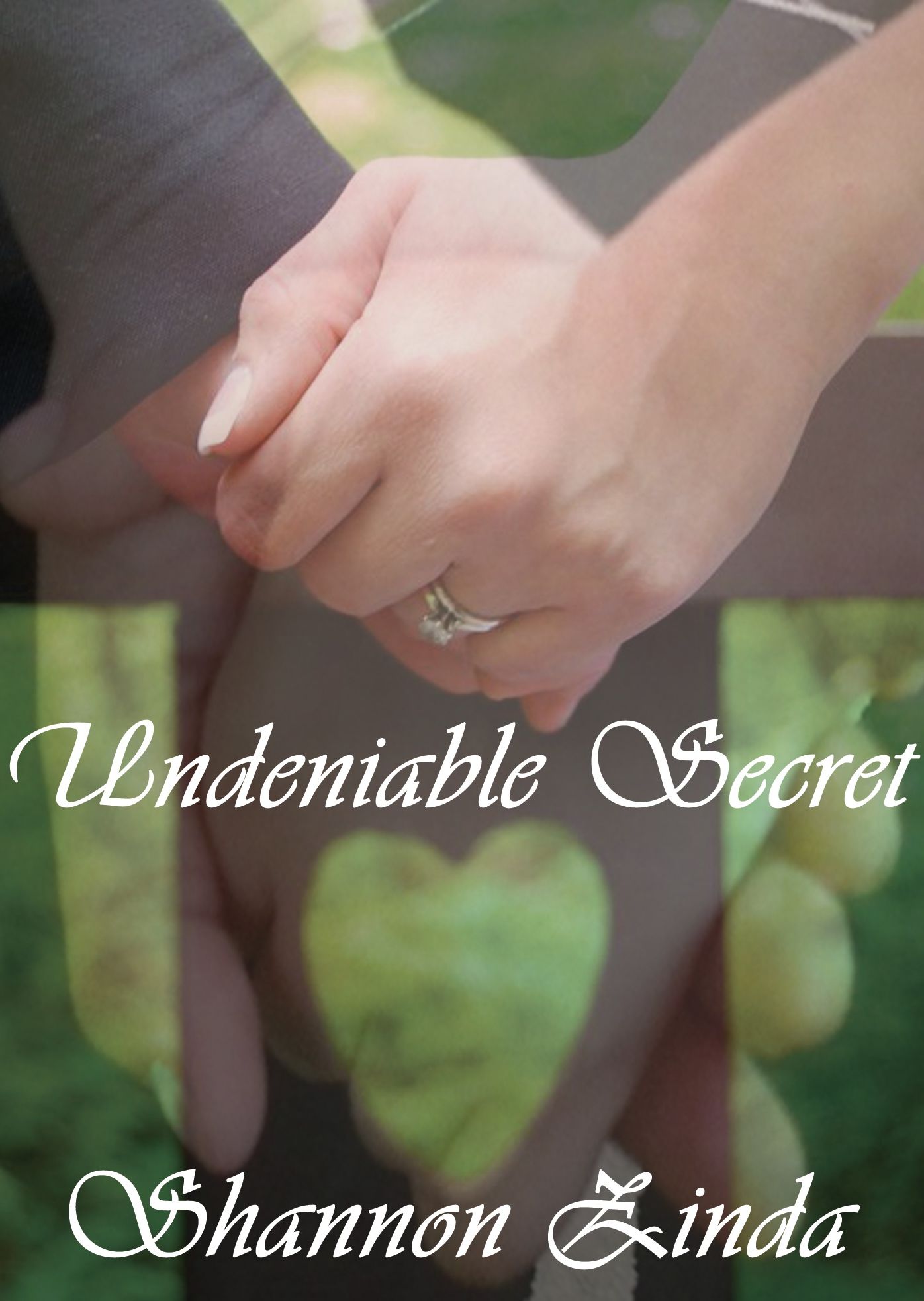 Undeniable Secret